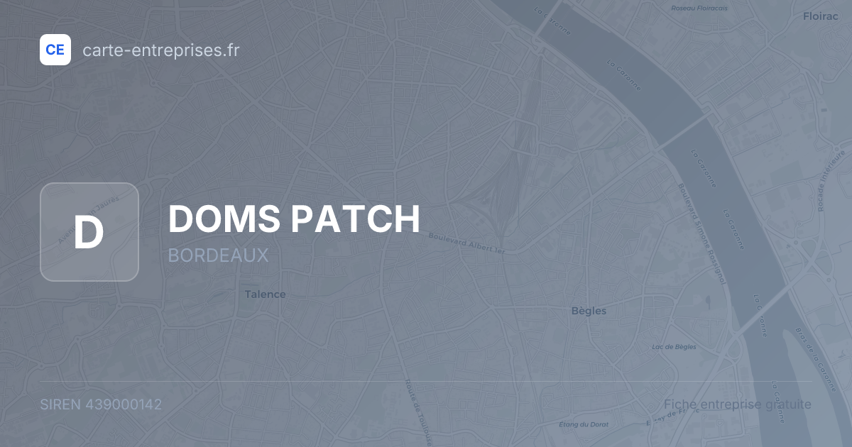 DOMS PATCH — 439000142 — fiche entreprise