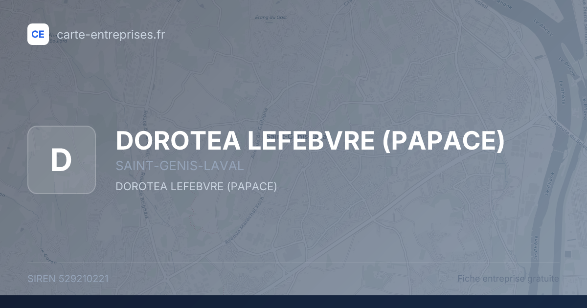 DOROTEA LEFEBVRE (PAPACE) — 529210221 — fiche entreprise