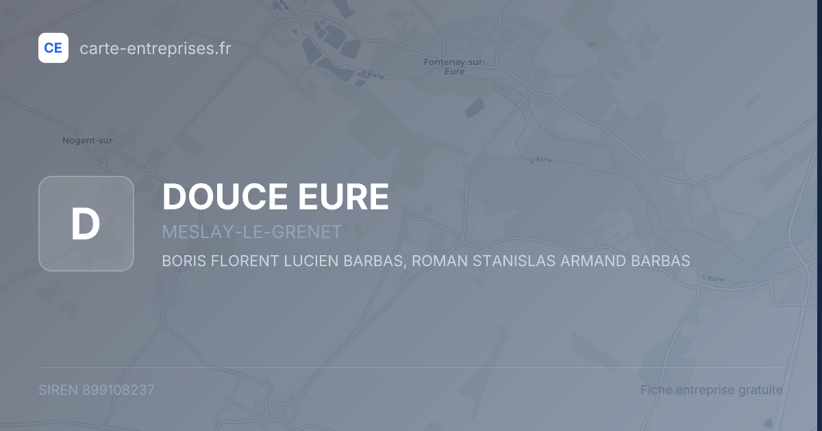 DOUCE EURE — 899108237 — fiche entreprise