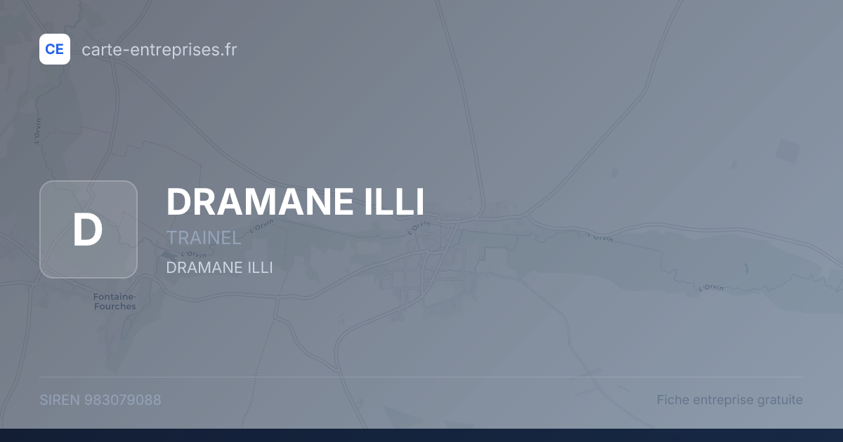 DRAMANE ILLI — 983079088 — fiche entreprise