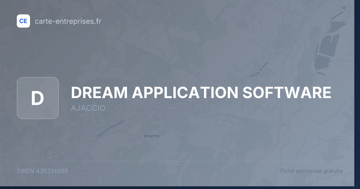 DREAM APPLICATION SOFTWARE — 435314588 — fiche entreprise