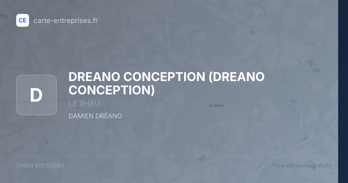 DREANO CONCEPTION — 915153084 — fiche entreprise