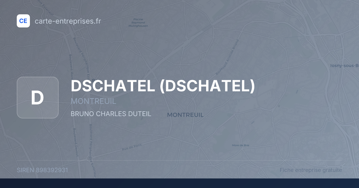 DSCHATEL — 898392931 — fiche entreprise
