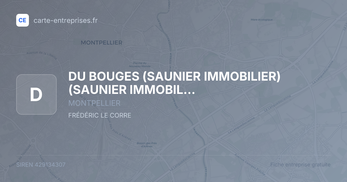 DU BOUGES (SAUNIER IMMOBILIER) (SAUNIER IMMOBILIER) — 429134307 — fiche entreprise