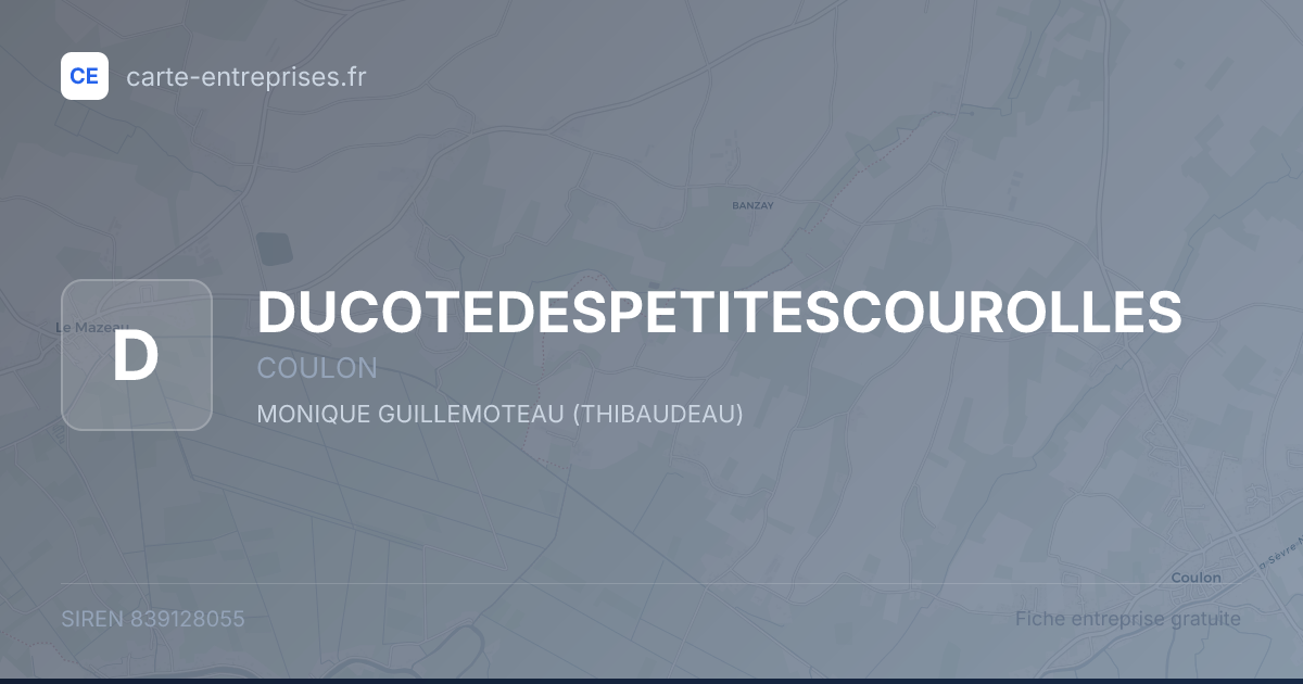 DUCOTEDESPETITESCOUROLLES — 839128055 — fiche entreprise