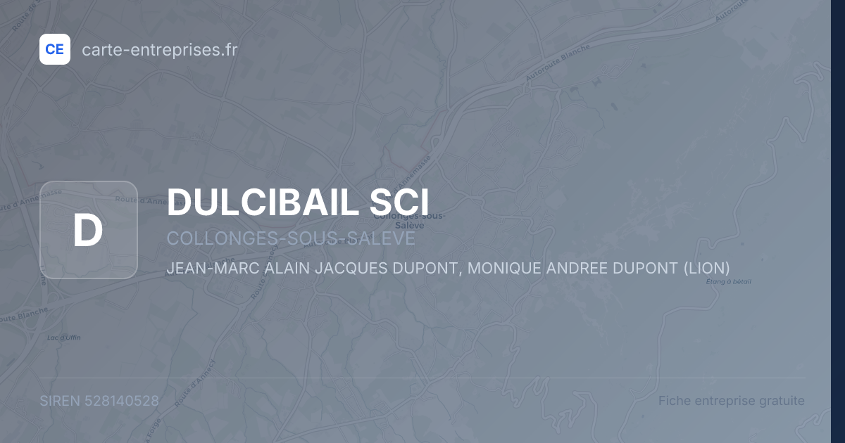 DULCIBAIL SCI — 528140528 — fiche entreprise