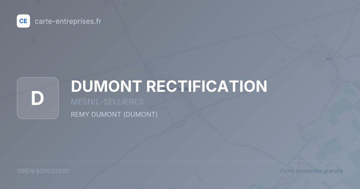 DUMONT RECTIFICATION — 809032600 — fiche entreprise