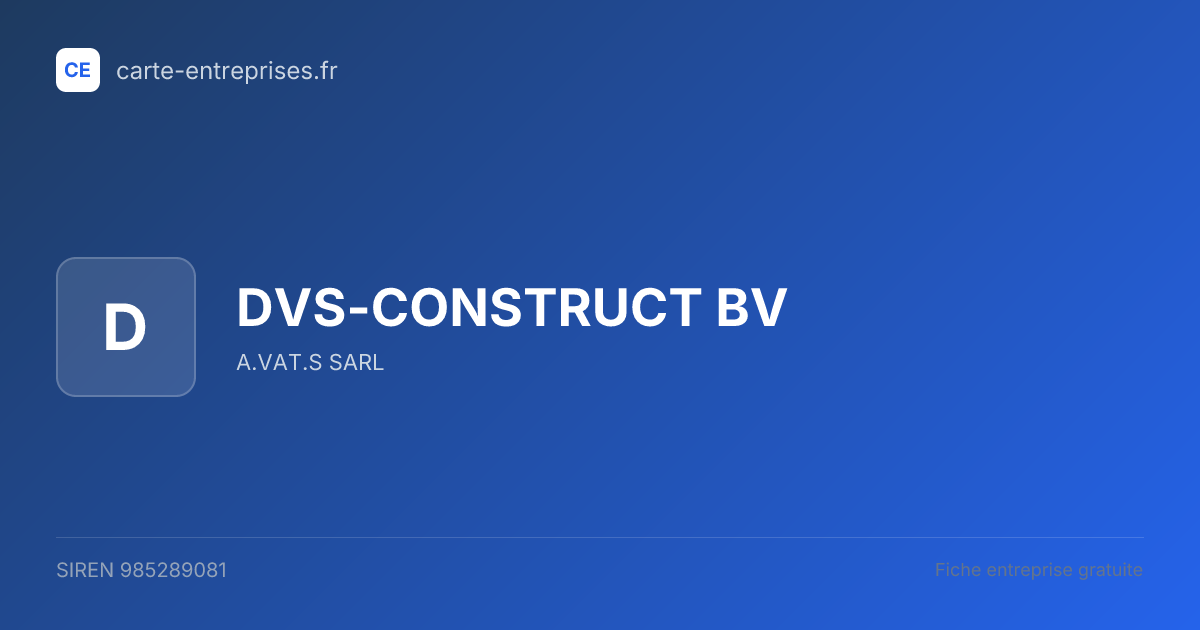DVS-CONSTRUCT BV — 985289081 — fiche entreprise