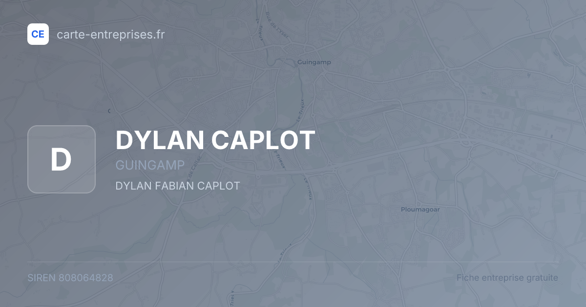 DYLAN CAPLOT — 808064828 — fiche entreprise