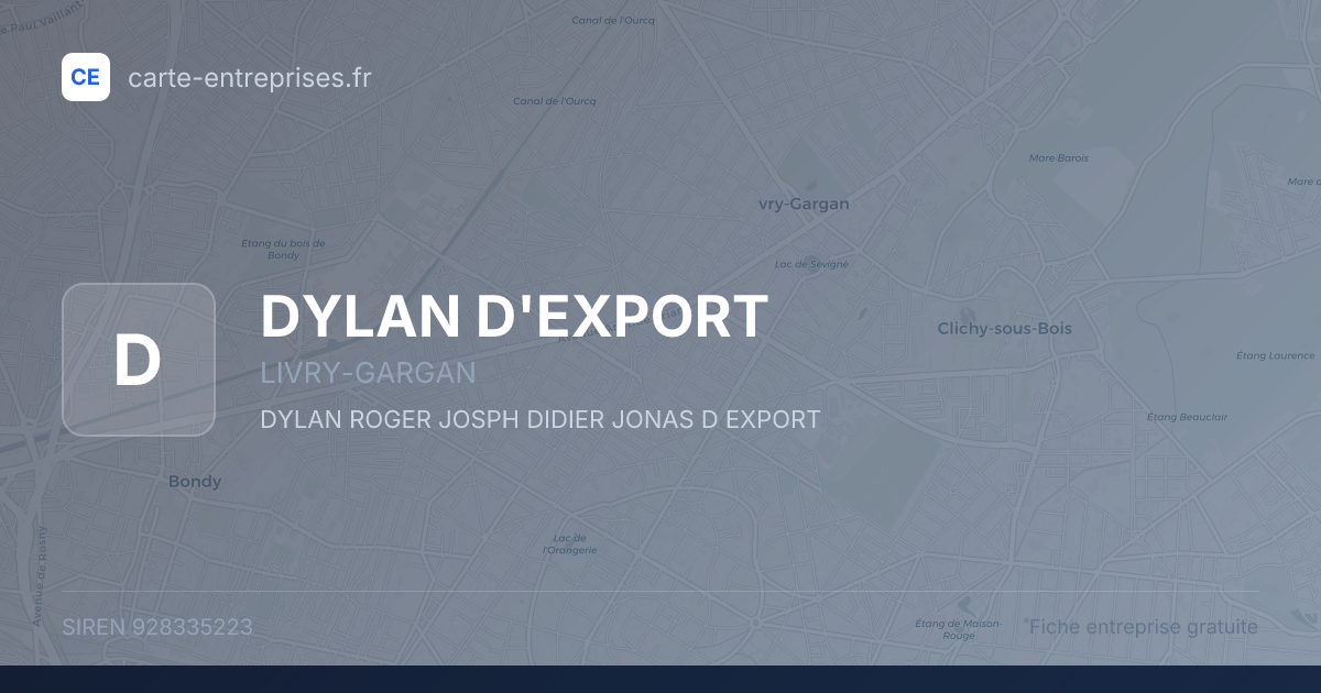 DYLAN D'EXPORT — 928335223 — fiche entreprise