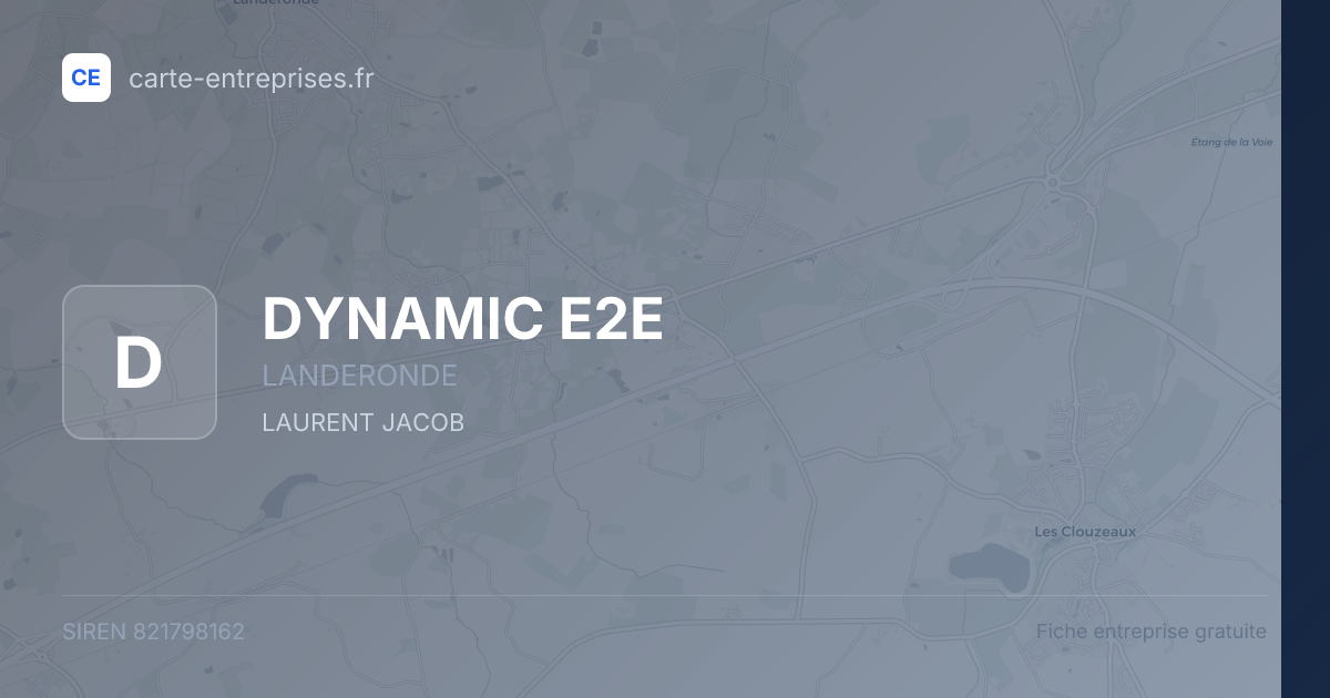 DYNAMIC E2E — 821798162 — fiche entreprise