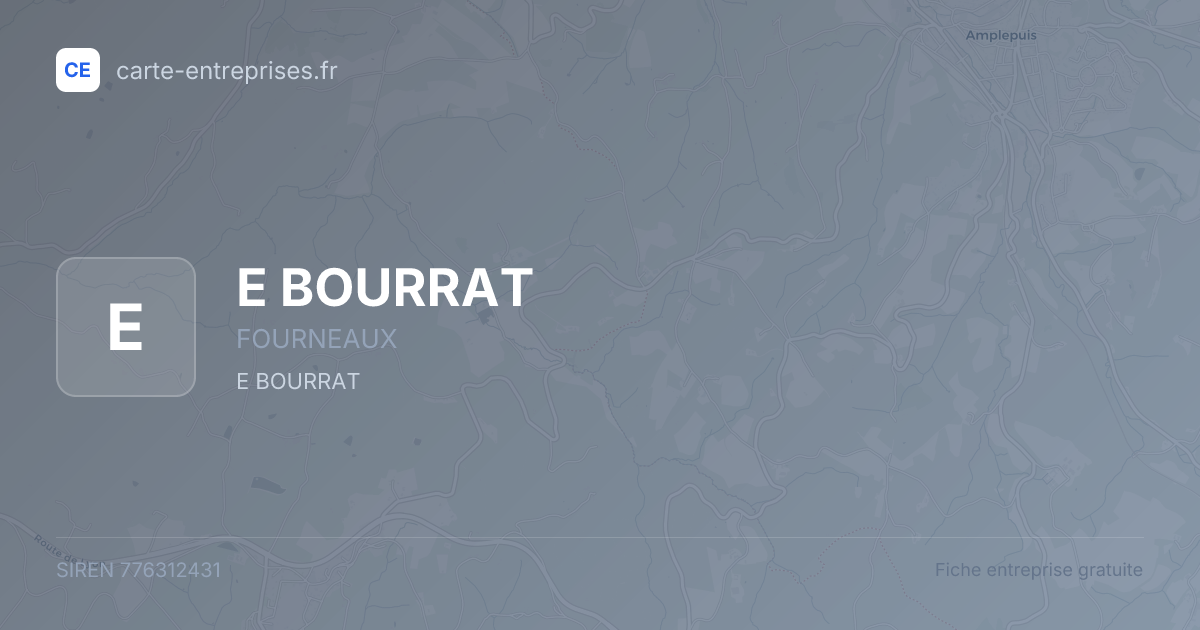 E BOURRAT — 776312431 — fiche entreprise