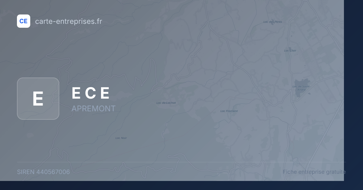 E C E — 440567006 — fiche entreprise