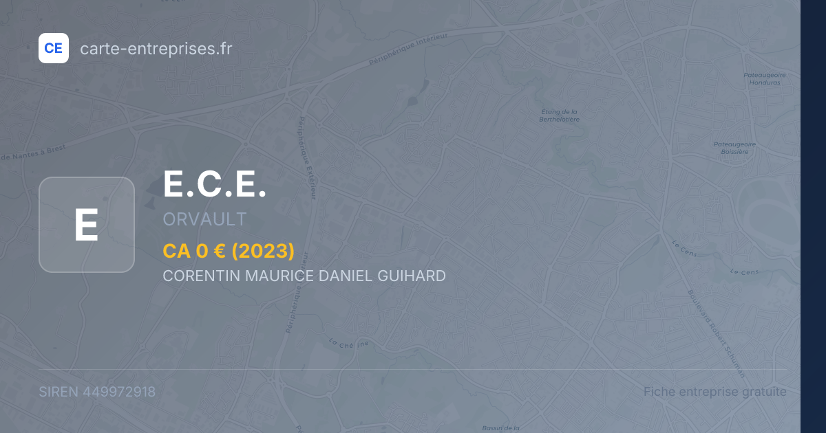 E.C.E. — 449972918 — fiche entreprise