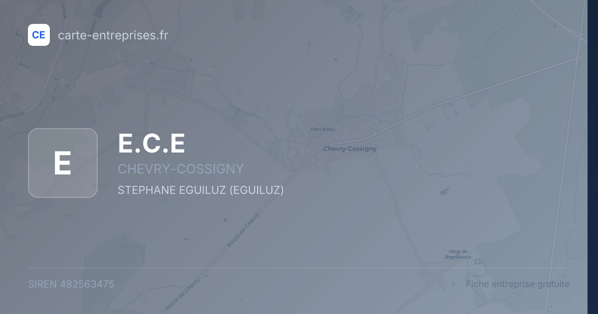 E.C.E — 482563475 — fiche entreprise