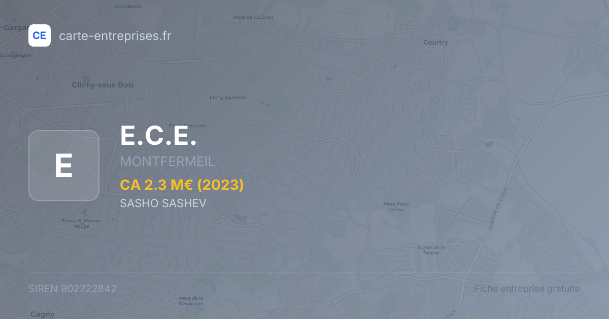 E.C.E. — 902722842 — fiche entreprise