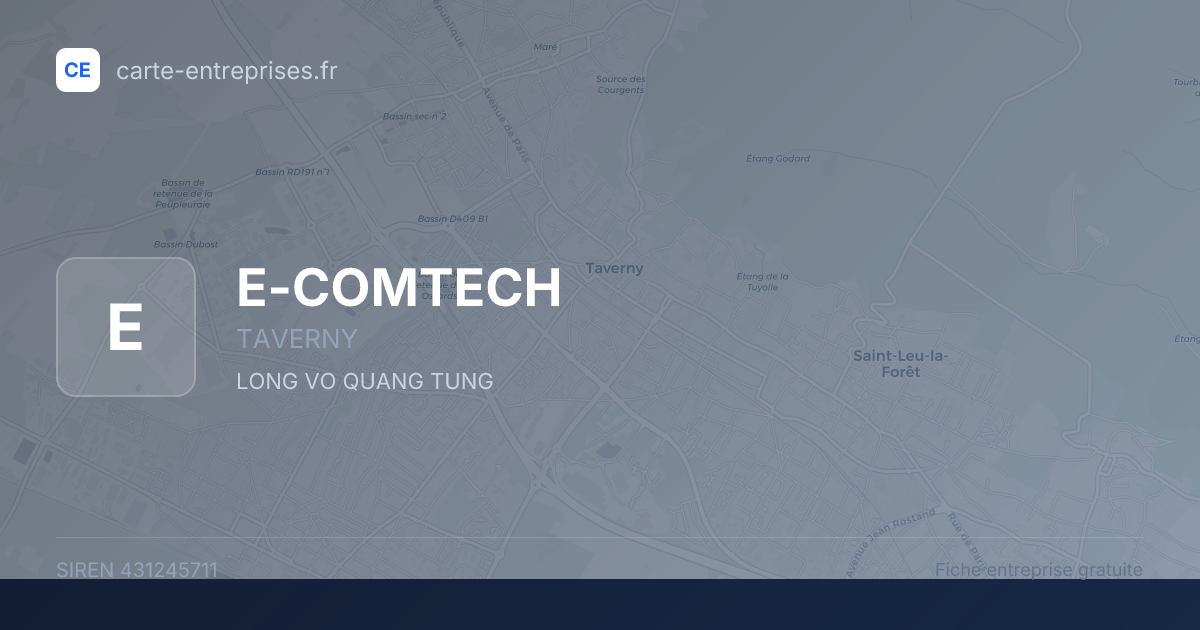 E-COMTECH — 431245711 — fiche entreprise