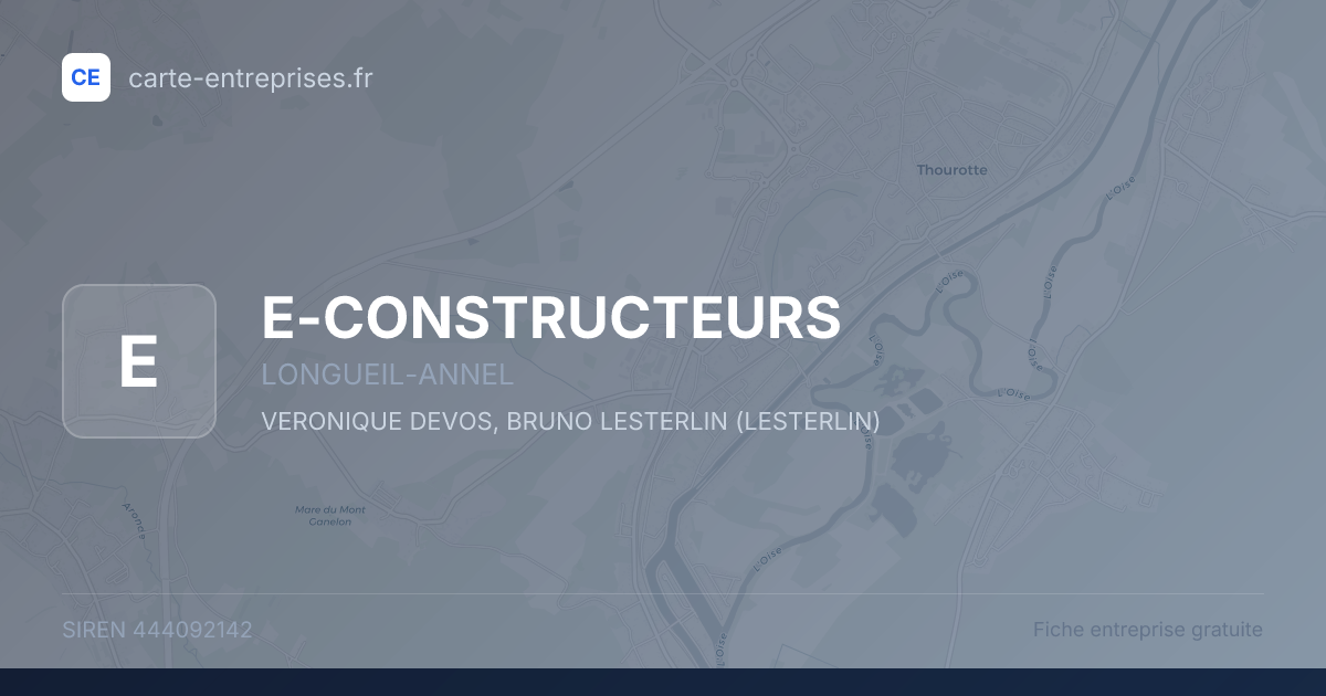 E-CONSTRUCTEURS — 444092142 — fiche entreprise