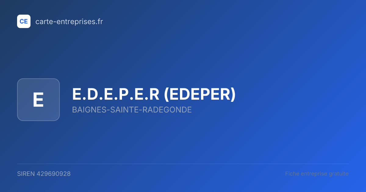 E.D.E.P.E.R (EDEPER) — 429690928 — fiche entreprise