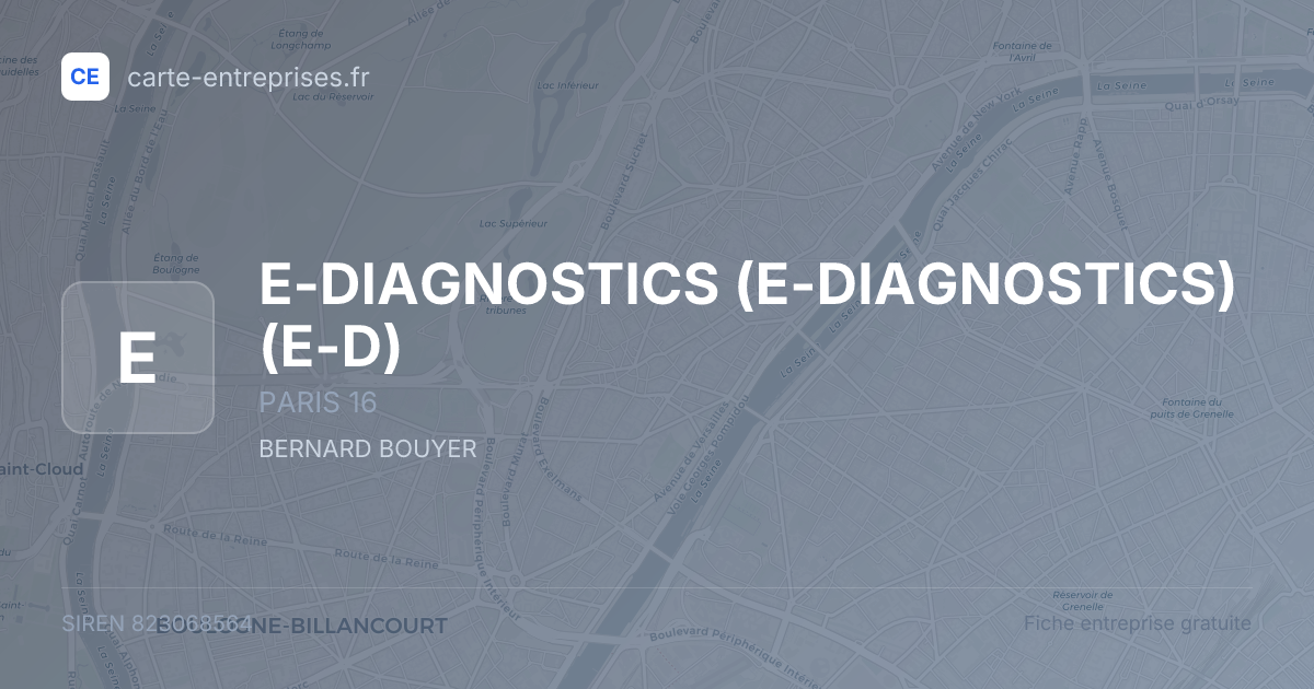 E-DIAGNOSTICS (E-DIAGNOSTICS) (E-D) — 823068564 — fiche entreprise