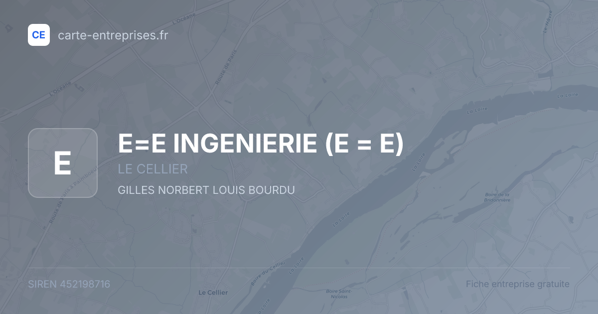 E=E INGENIERIE (E = E) — 452198716 — fiche entreprise