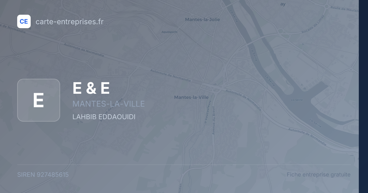 E & E — 927485615 — fiche entreprise