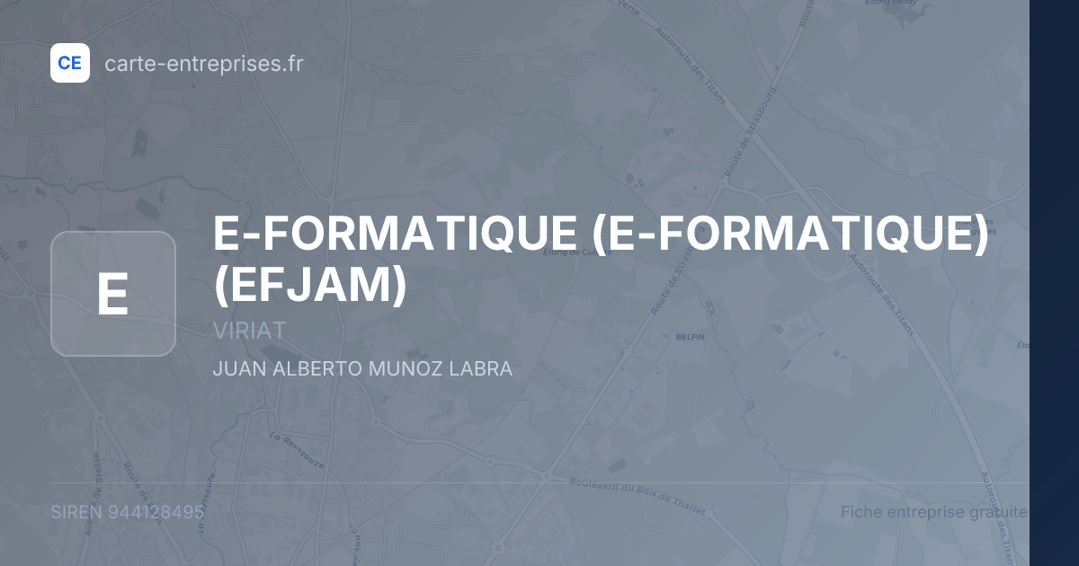 E-FORMATIQUE (E-FORMATIQUE) (EFJAM) — 944128495 — fiche entreprise