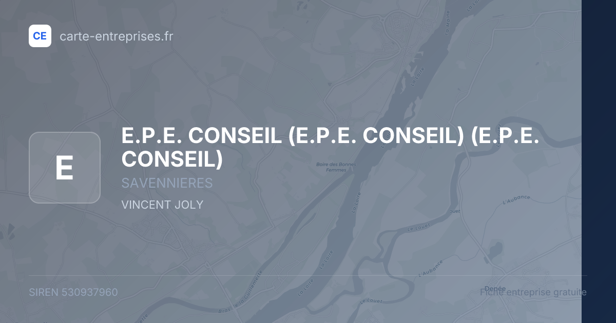 E.P.E. CONSEIL (E.P.E. CONSEIL) (E.P.E. CONSEIL) — 530937960 — fiche entreprise