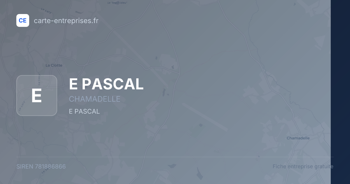 E PASCAL — 781886866 — fiche entreprise