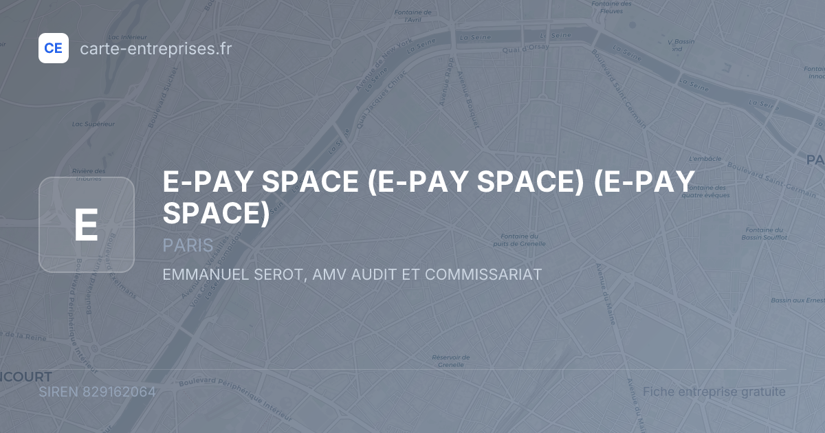 E-PAY SPACE (E-PAY SPACE) (E-PAY SPACE) — 829162064 — fiche entreprise