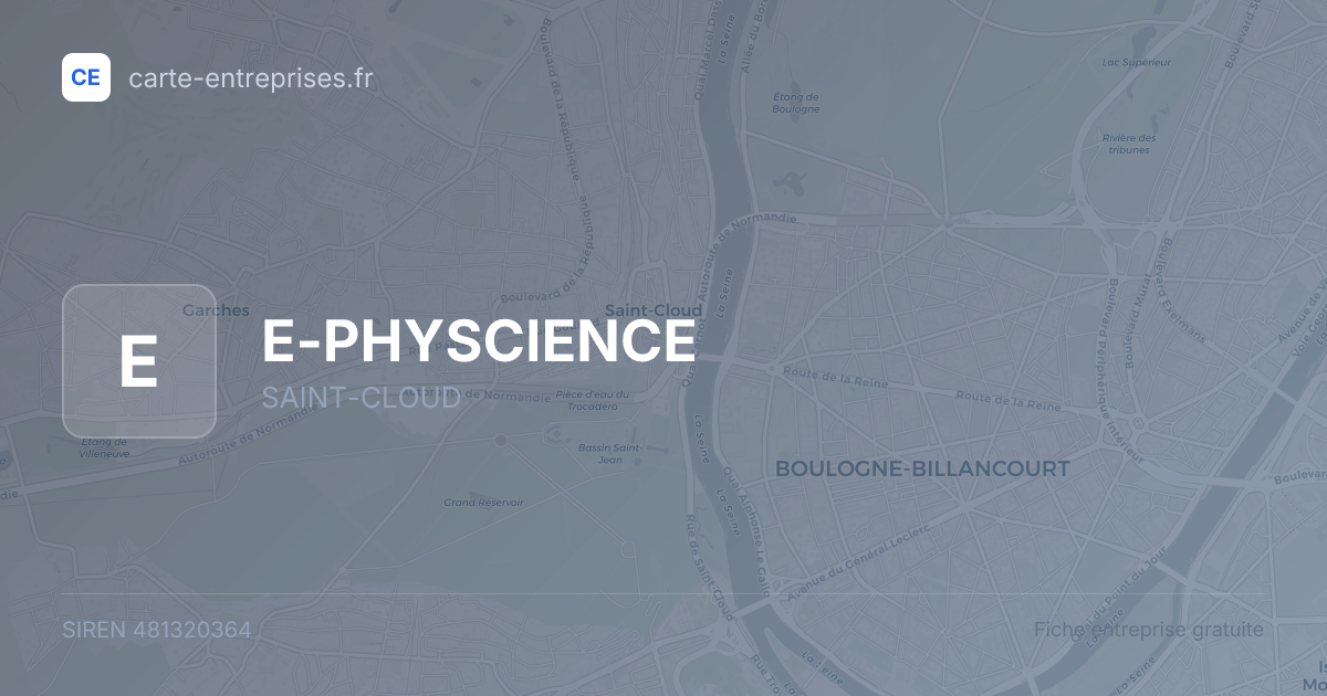 E-PHYSCIENCE — 481320364 — fiche entreprise