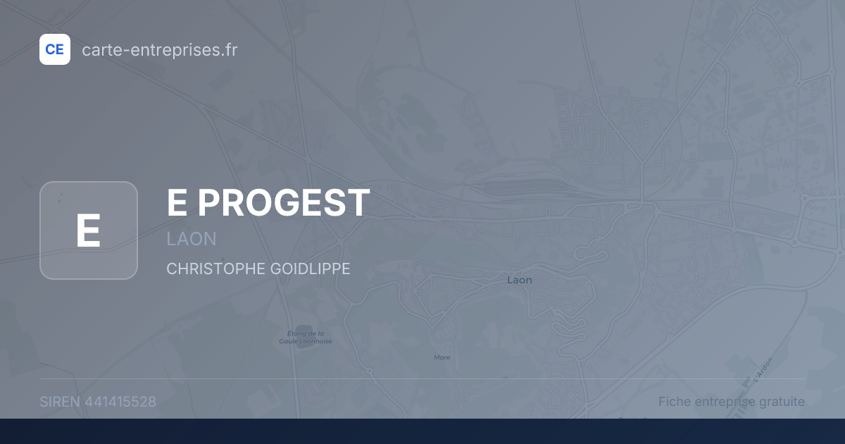 E PROGEST — 441415528 — fiche entreprise