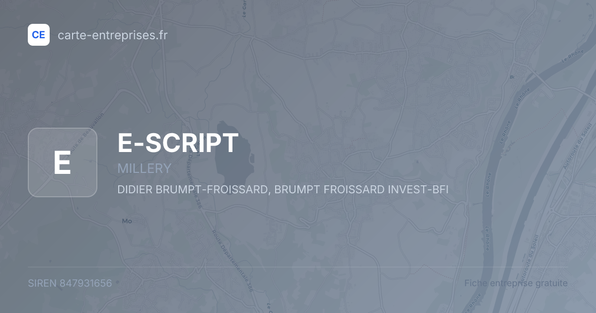 E-SCRIPT — 847931656 — fiche entreprise