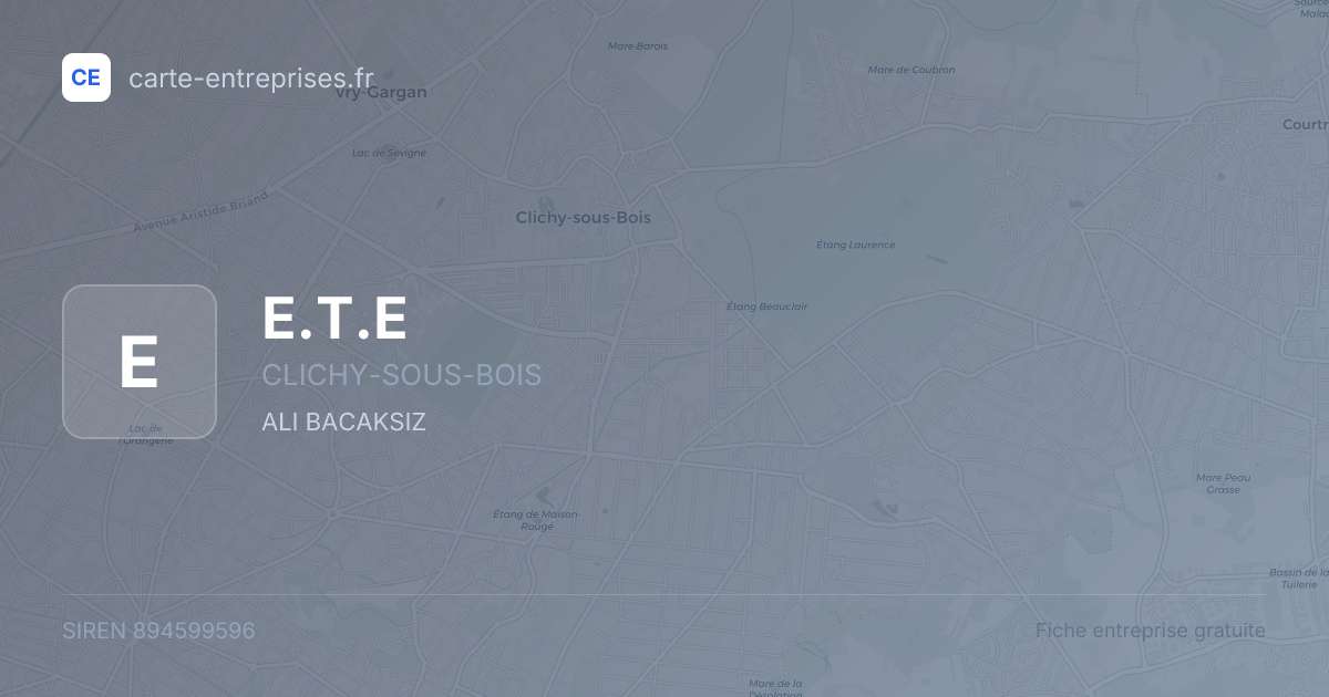 E.T.E — 894599596 — fiche entreprise