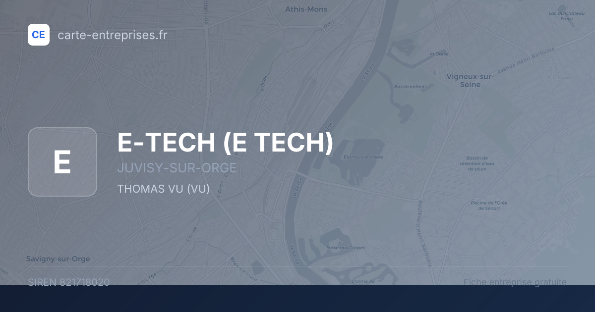 E-TECH (E TECH) — 821718020 — fiche entreprise
