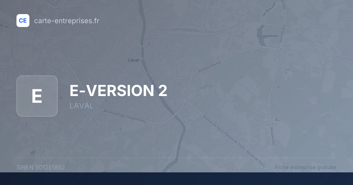 E-VERSION 2 — 501251862 — fiche entreprise