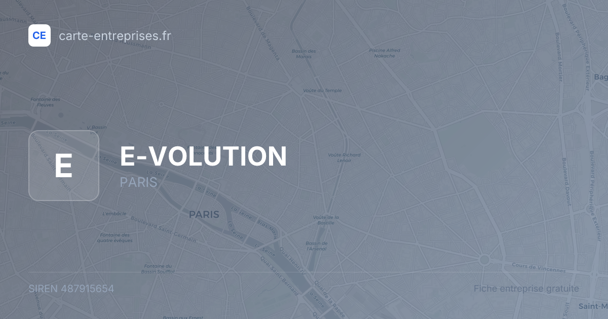 E-VOLUTION — 487915654 — fiche entreprise