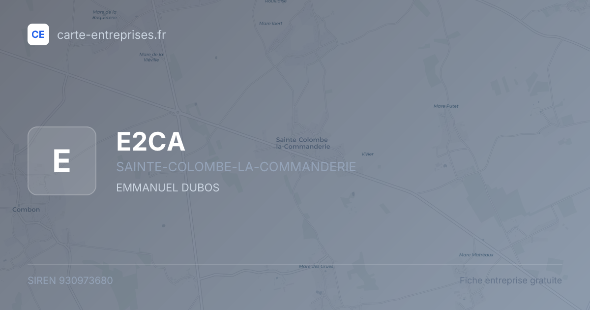 E2CA — 930973680 — fiche entreprise