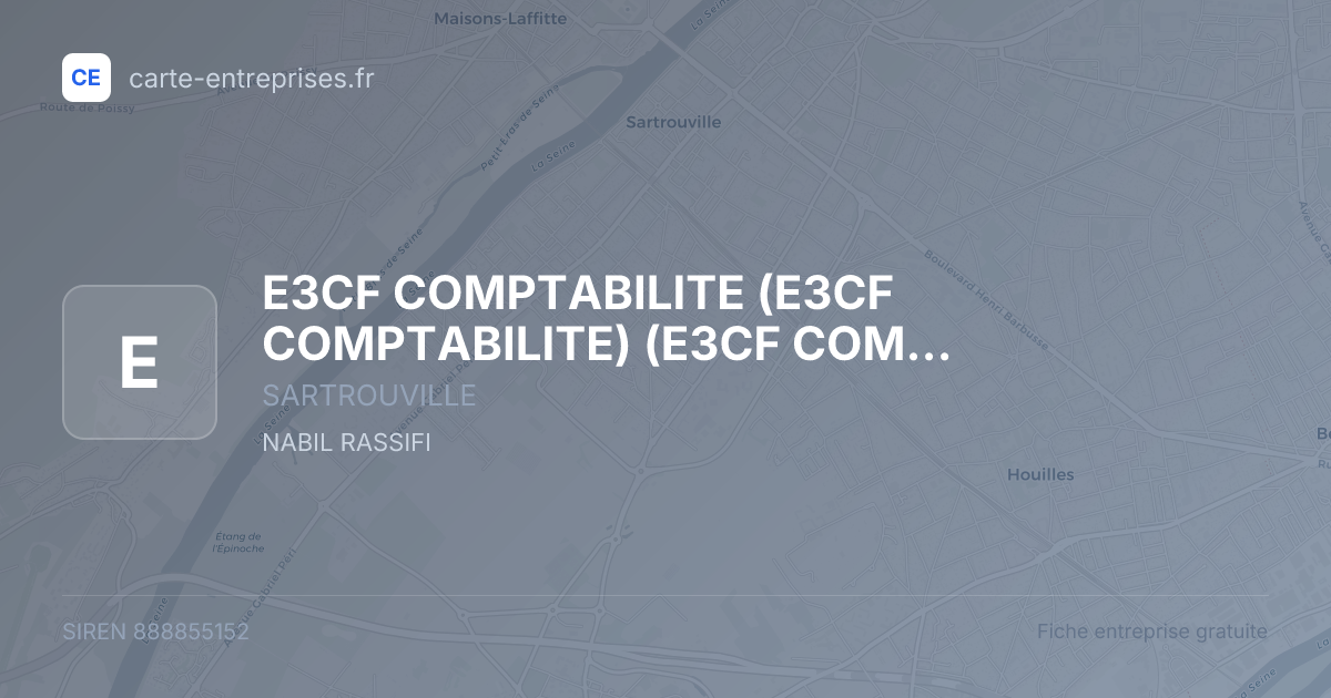 E3CF COMPTABILITE (E3CF COMPTABILITE) (E3CF COMPTABILITE) — 888855152 — fiche entreprise