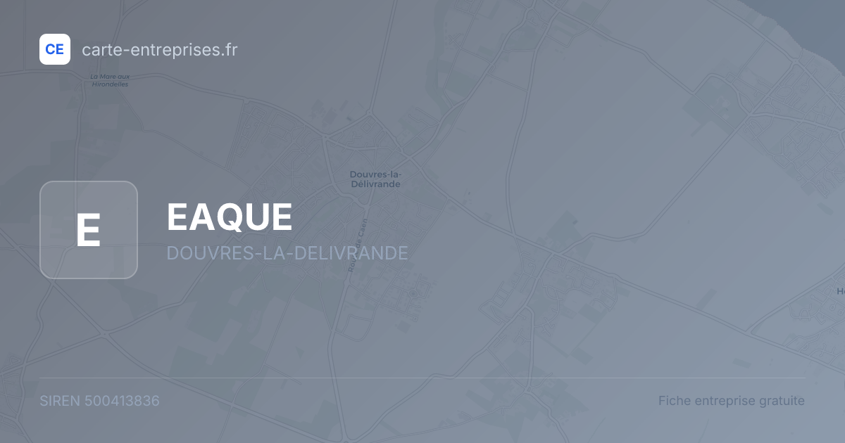 EAQUE — 500413836 — fiche entreprise