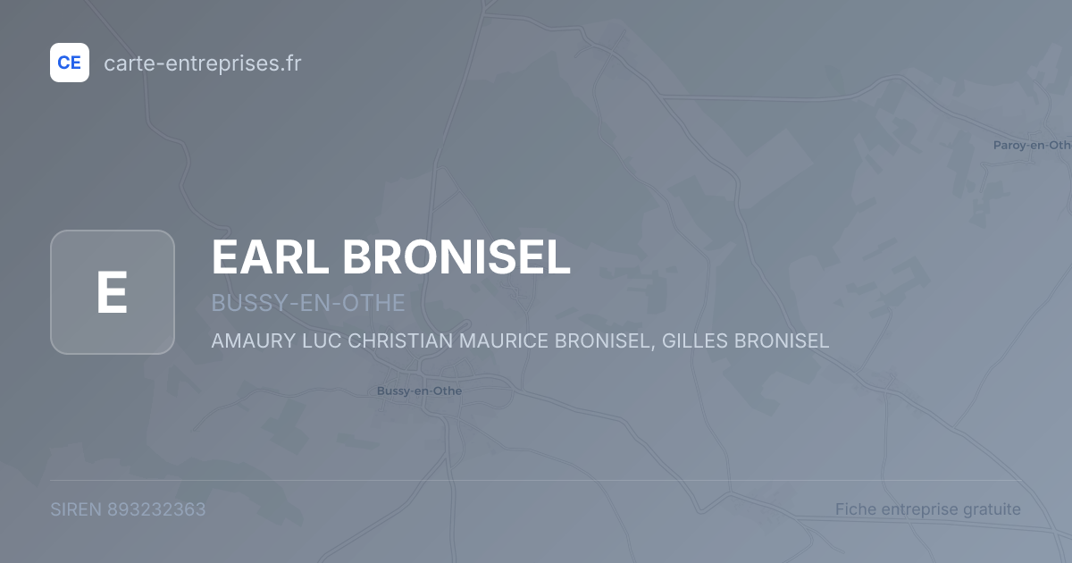 EARL BRONISEL — 893232363 — fiche entreprise