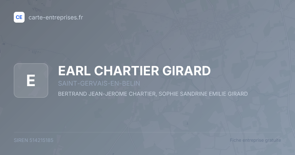 EARL CHARTIER GIRARD — 514215185 — fiche entreprise
