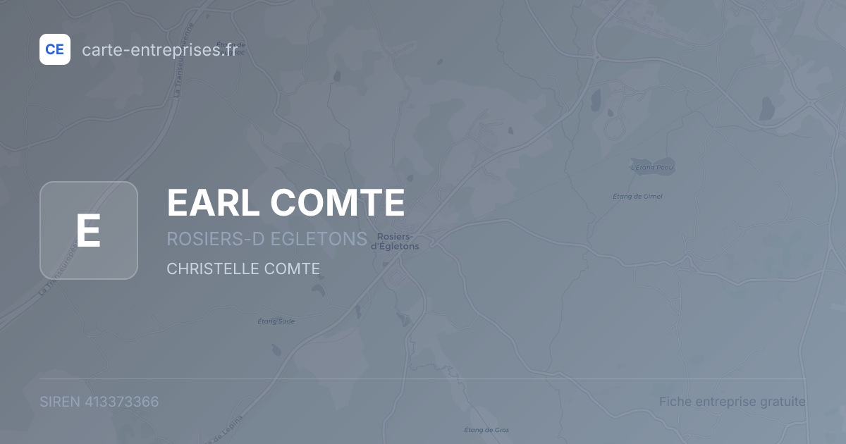 EARL COMTE — 413373366 — fiche entreprise