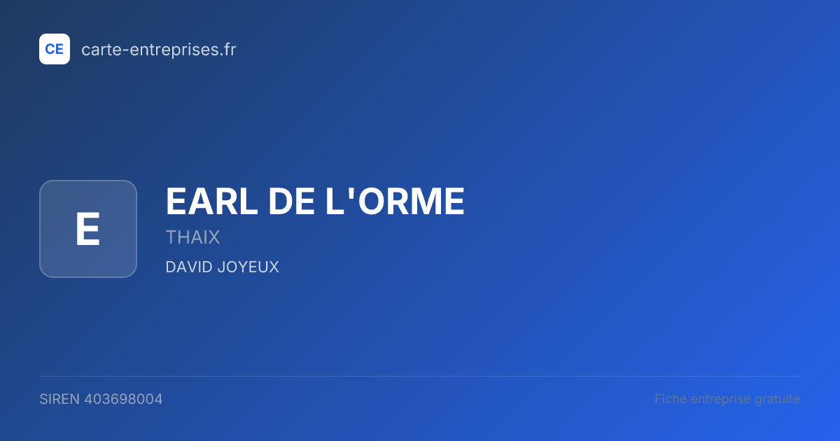 EARL DE L'ORME — 403698004 — fiche entreprise