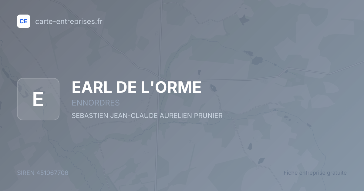 EARL DE L'ORME — 451067706 — fiche entreprise
