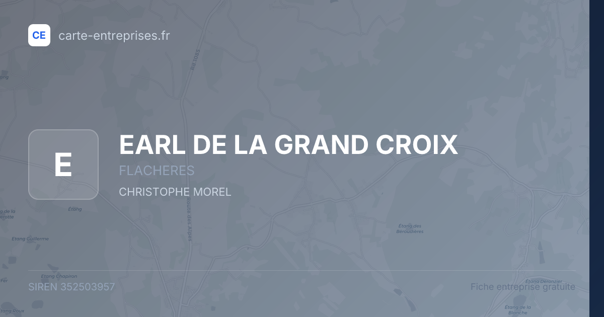EARL DE LA GRAND CROIX — 352503957 — fiche entreprise