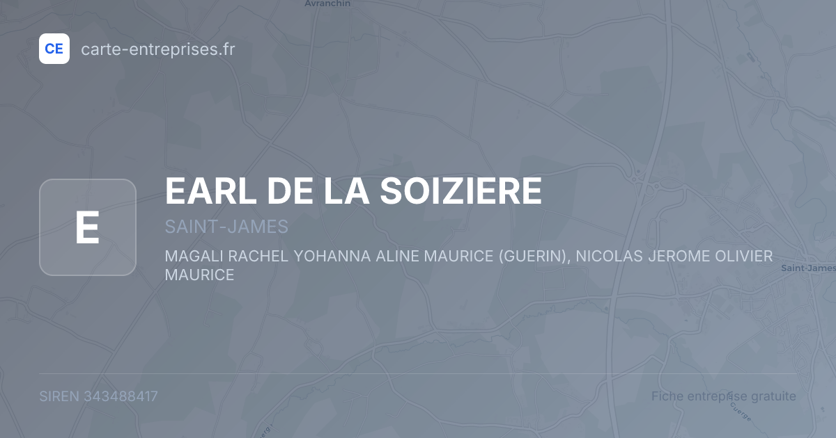 EARL DE LA SOIZIERE — 343488417 — fiche entreprise