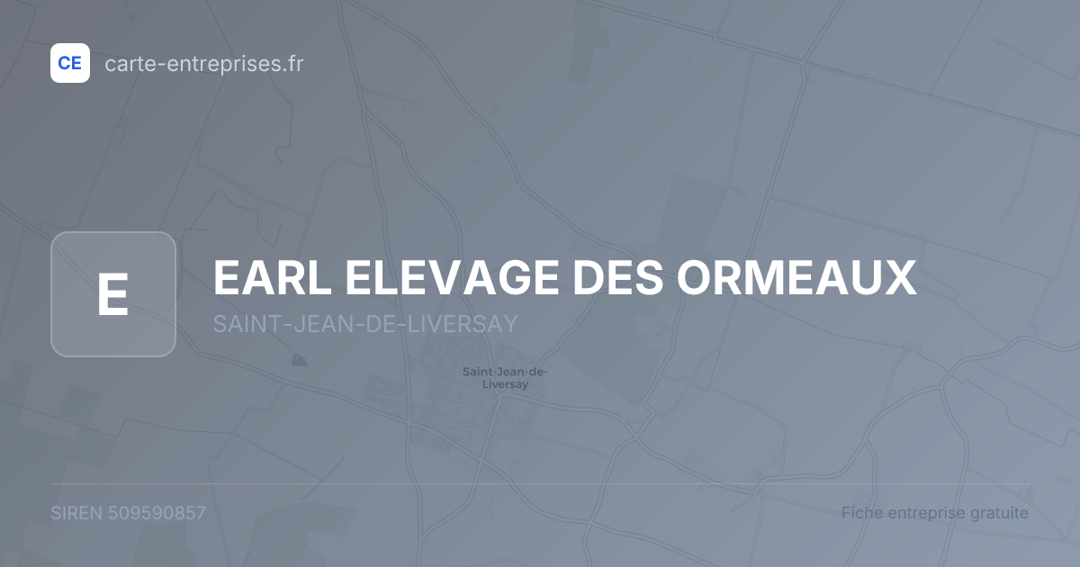 EARL ELEVAGE DES ORMEAUX — 509590857 — fiche entreprise
