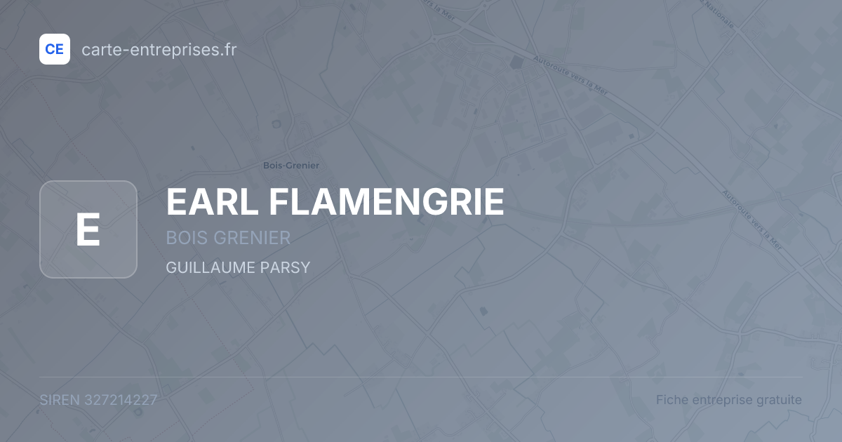 EARL FLAMENGRIE — 327214227 — fiche entreprise