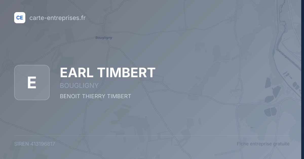 EARL TIMBERT — 413196817 — fiche entreprise